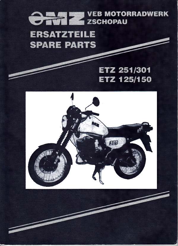 Marke MZ - Katalog MZ 251 ETZ